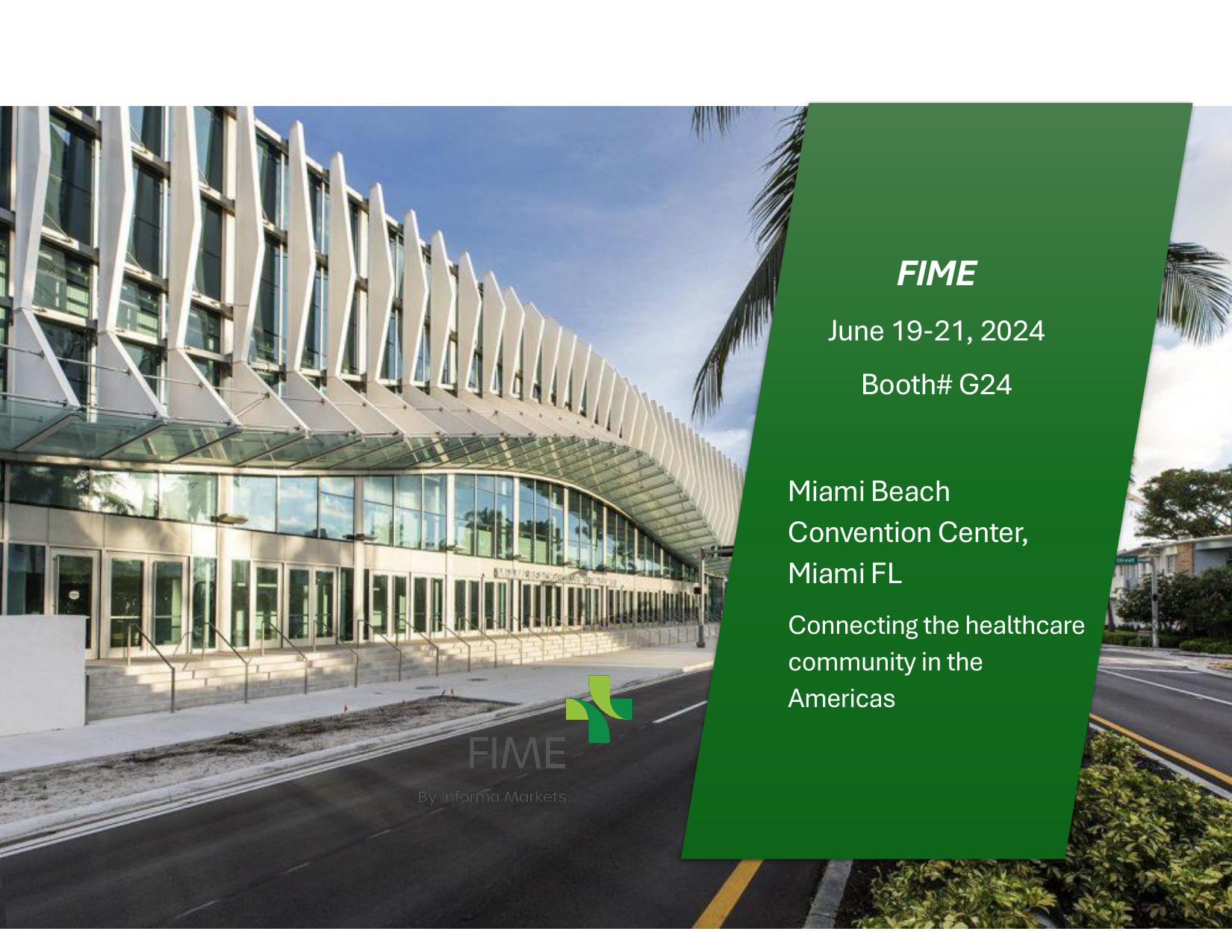 FIME 2024- Miami Beach Convention Center
